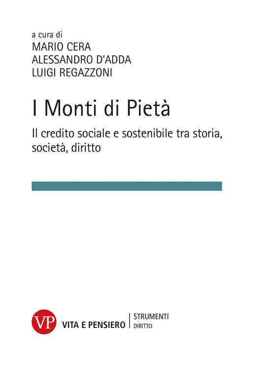 I Monti di pietà il credito sociale tra storia, società e diritto